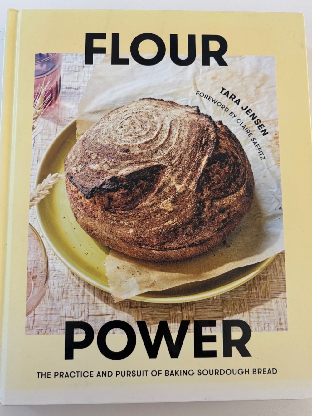 Flour Power - Sourdough Bread Cookbook